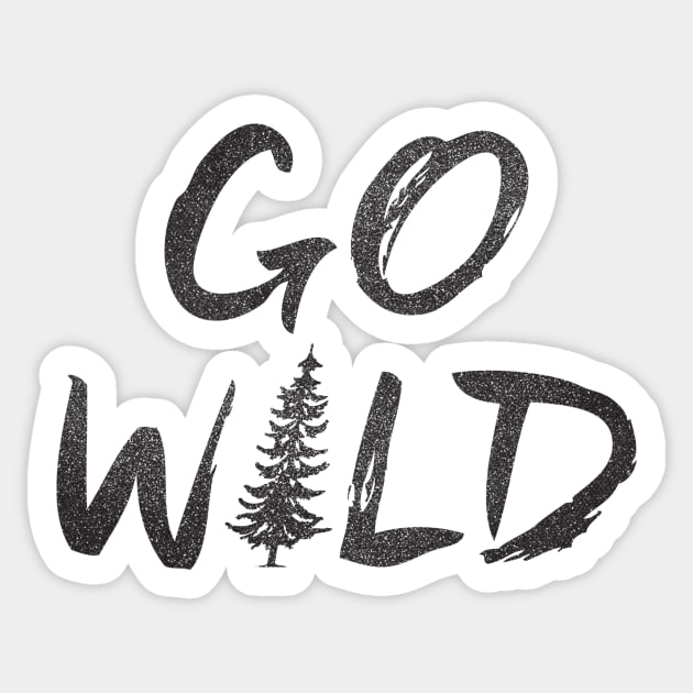 GO WILD Sticker by cabinsupply